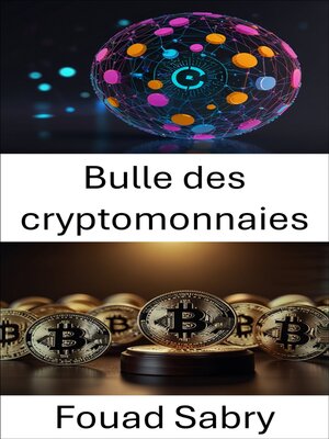 cover image of Bulle des cryptomonnaies